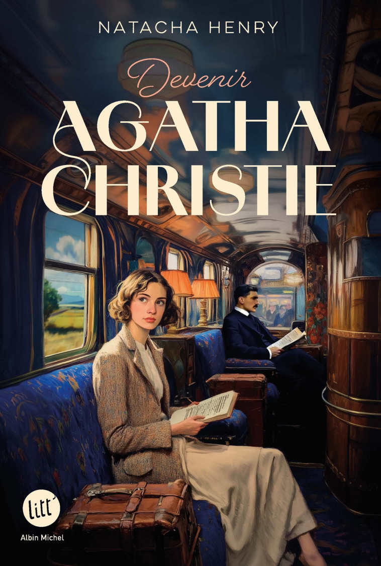 Devenir Agatha Christie - Natacha Henry - ALBIN MICHEL