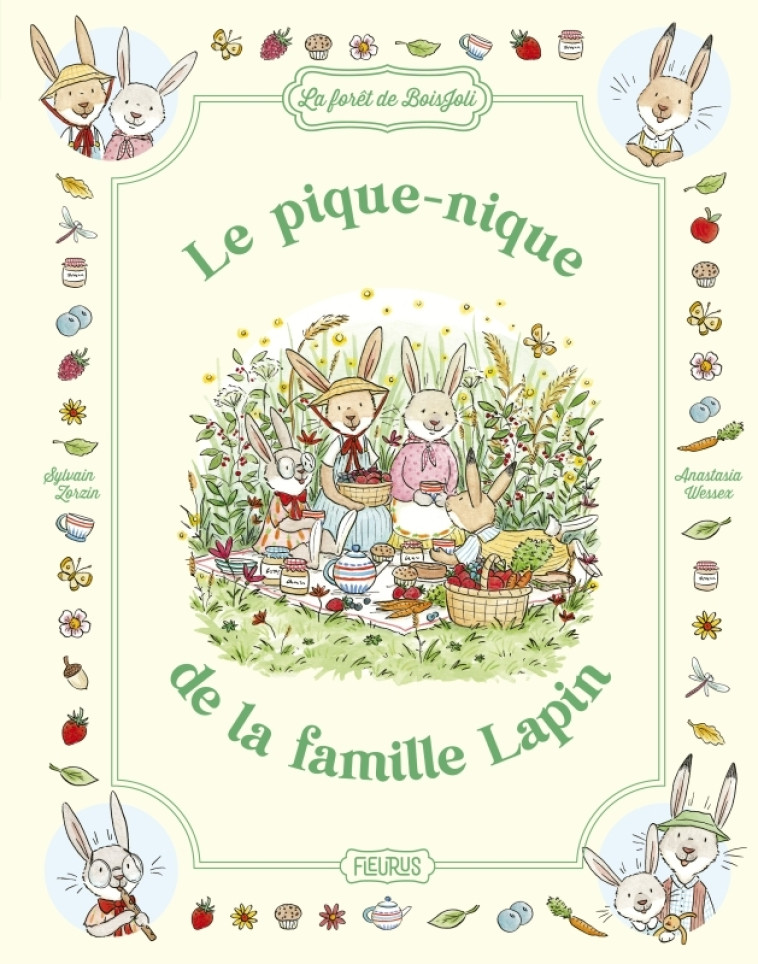 Le pique-nique de la famille Lapin - Sylvain Zorzin, Anastasia Wessex - FLEURUS