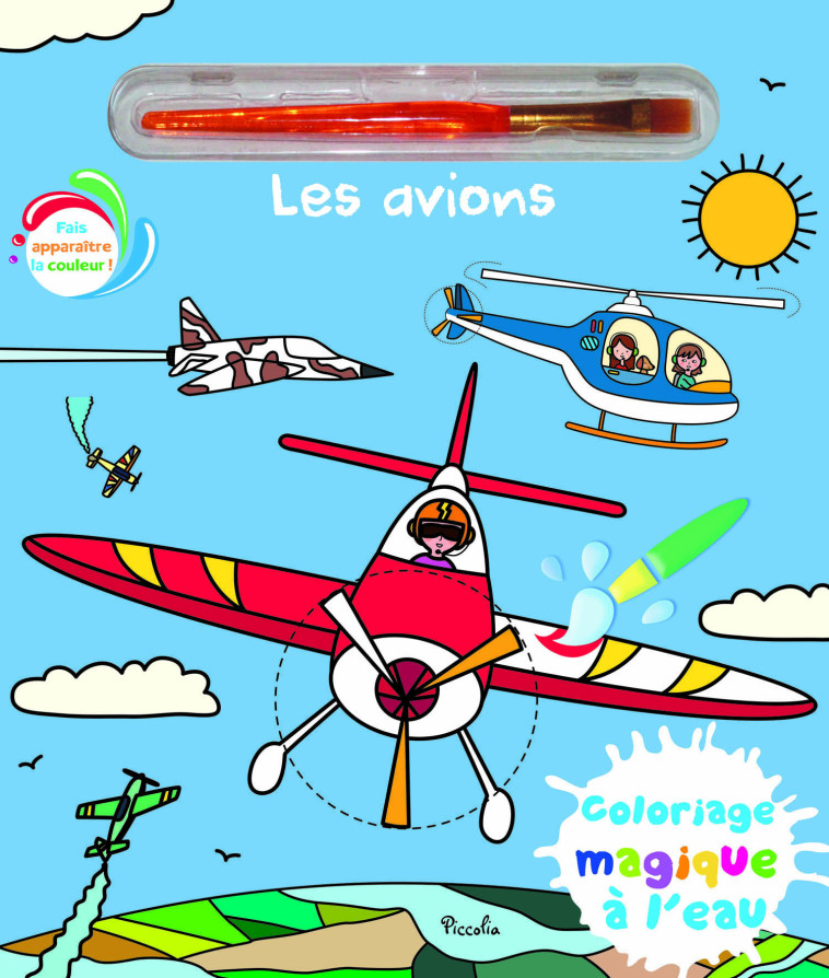 Les avions - Elisabeth Morais, Elisabeth Morais - PICCOLIA