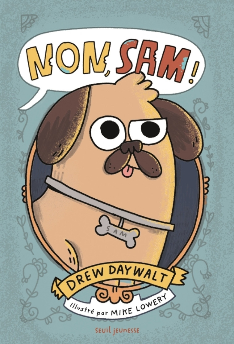 Non, Sam ! - DAYWALT DREW - SEUIL JEUNESSE