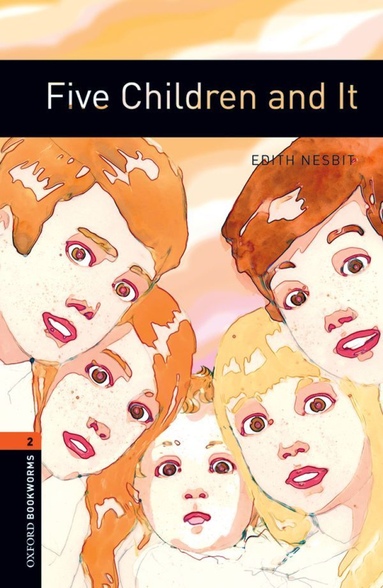 OBWL 3E Level 2: Five Children and It -  - OXFORD