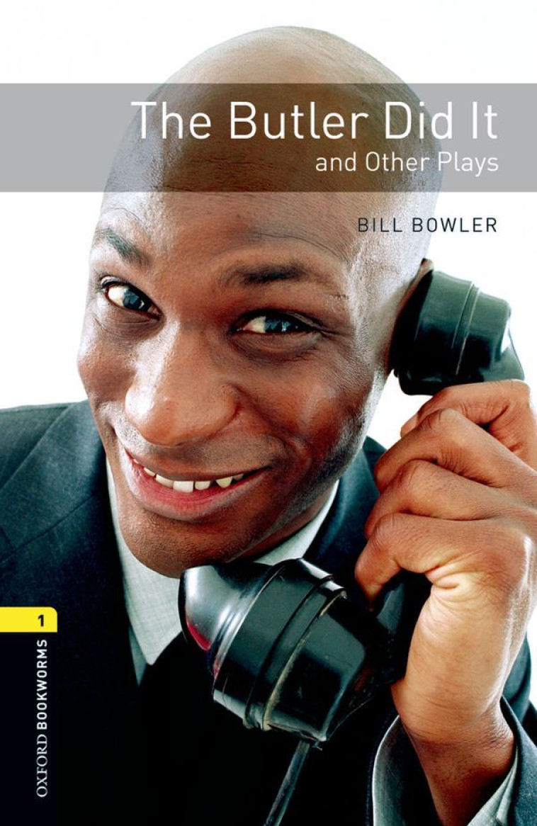 OBWL 3E Level 1: The Butler Did It and Other Plays Playscript -  - OXFORD