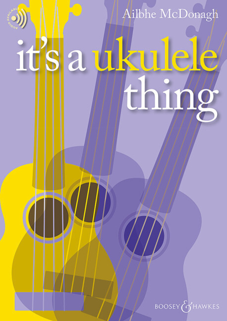 It's a Ukulele Thing - Ailbhe McDonagh - BOOSEY