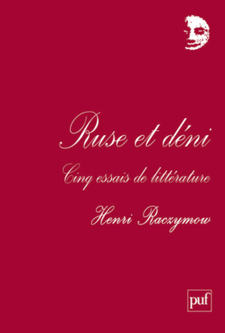 Ruse et déni - Henri Raczymow - PUF