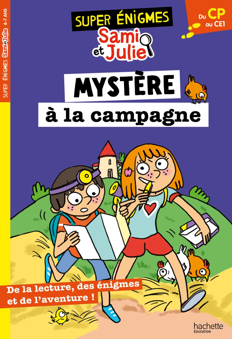 Les super énigmes de Sami et Julie - Du CP au CE1 - Sandra Lebrun - HACHETTE EDUC