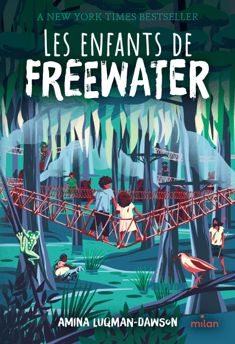 Les enfants de Freewater - AMINA LUQMAN-DAWSON, Charlotte Ritzmann, Borja Bonaque-Alandi, AMINA LUQMAN-DAWSON - MILAN