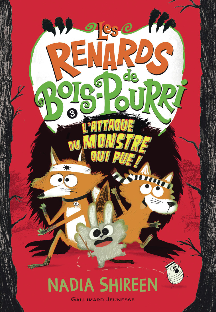 Les renards de Bois-Pourri - Nadia Shireen, Nadia Shireen, Maud Ortalda - GALLIMARD JEUNE