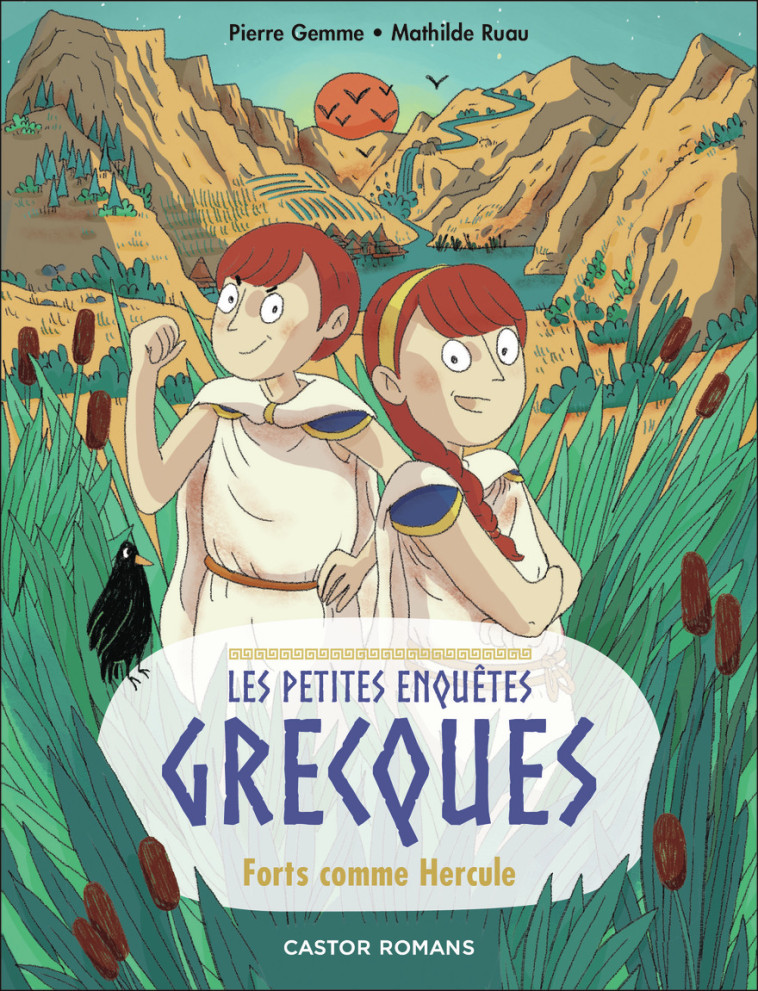 Forts comme Hercule - Pierre Gemme, Mathilde Ruau, Mathilde Ruau - PERE CASTOR