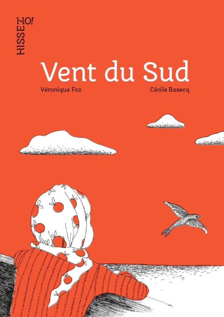 Vent du sud - Véronique Foz, Cécile BASECQ - VOCE VERSO
